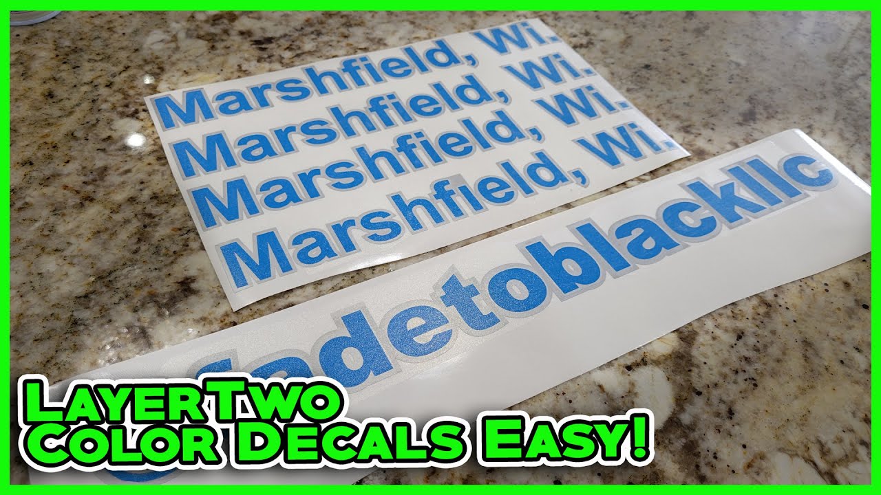 How To Easily Layer Two Color Vinyl Decals