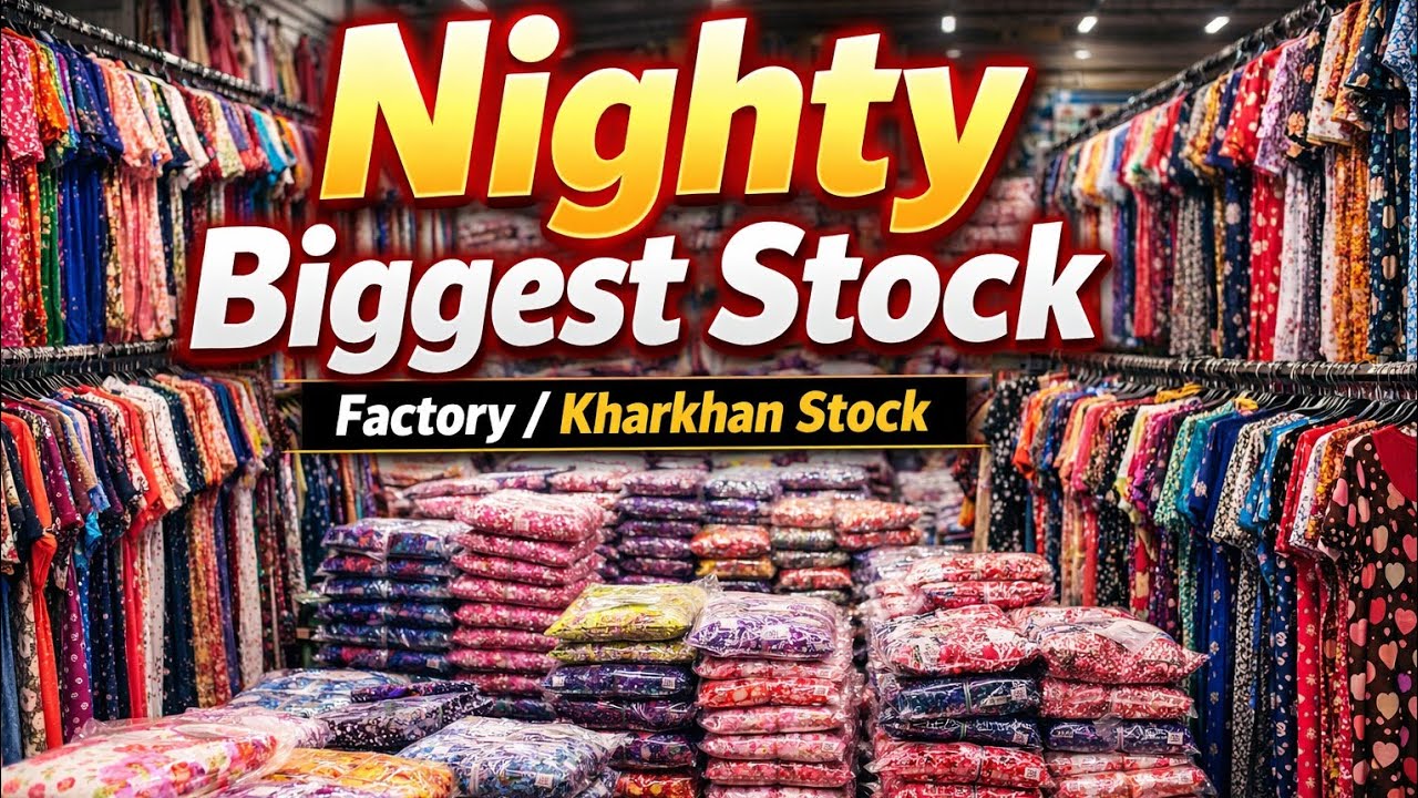 Nighty Wholesale Market|Nighty Wholesale Market In Kolkata|Kolkata Nighty Wholesale Market|Nighty||