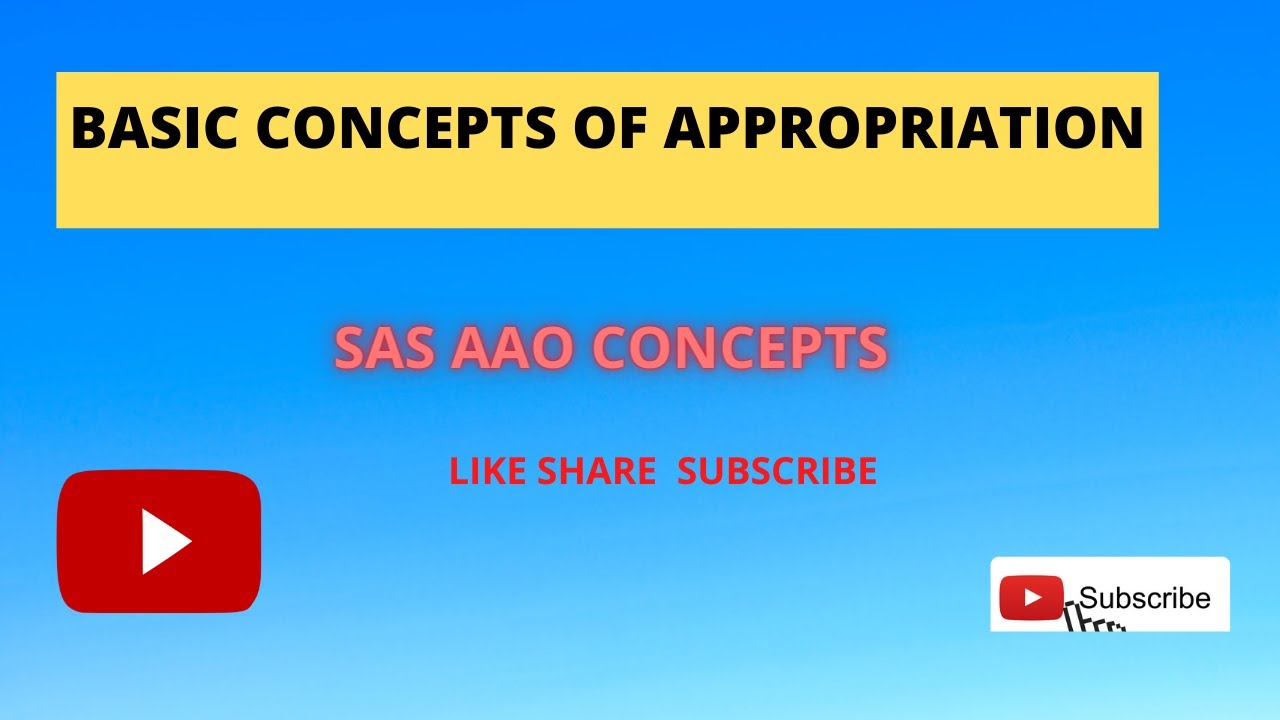 Appropriation Basic Concepts