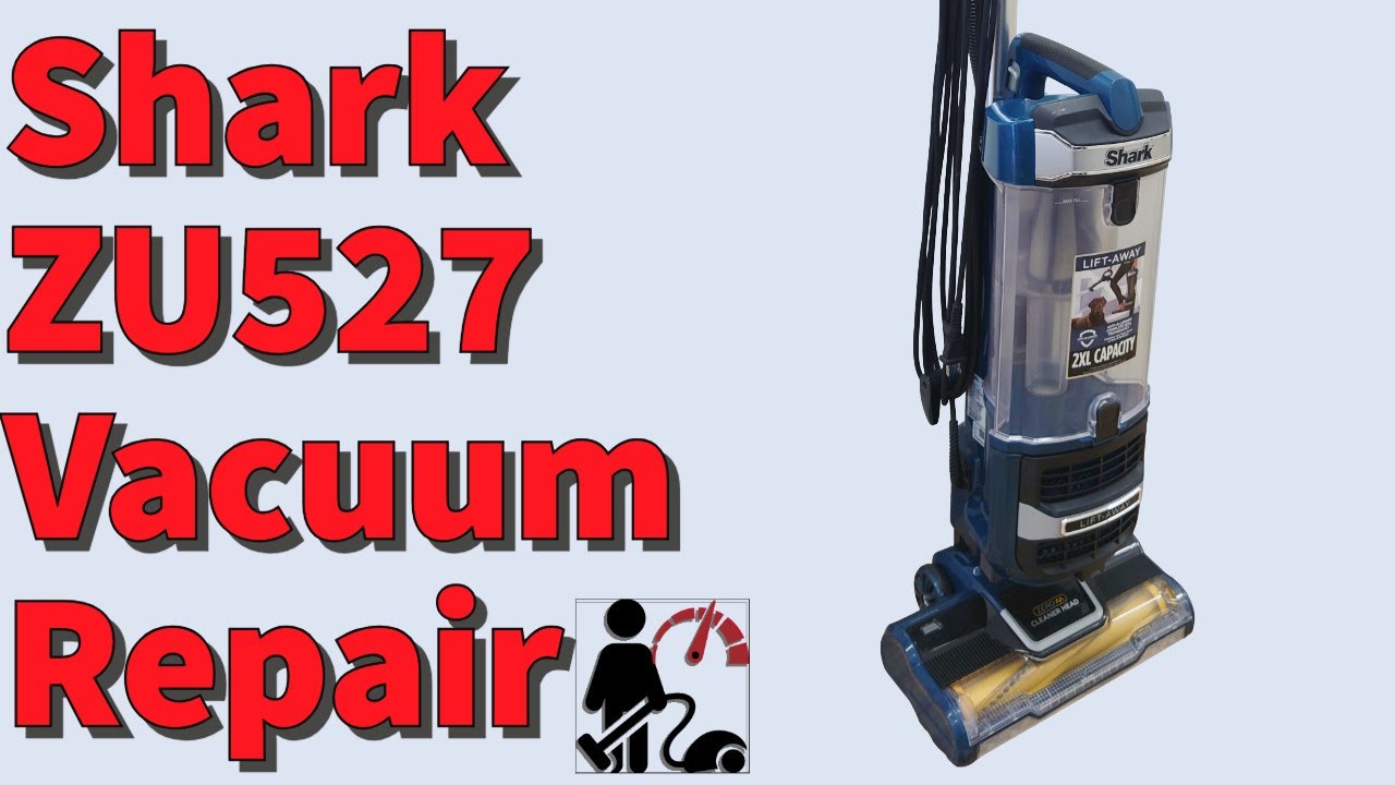 Shark Navigator ZU51 ZU527 Vacuum Repair