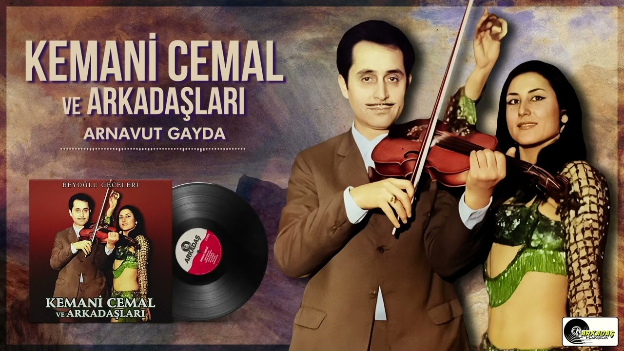 Kemani Cemal ve Arkadaşları - Arnavut Gayda