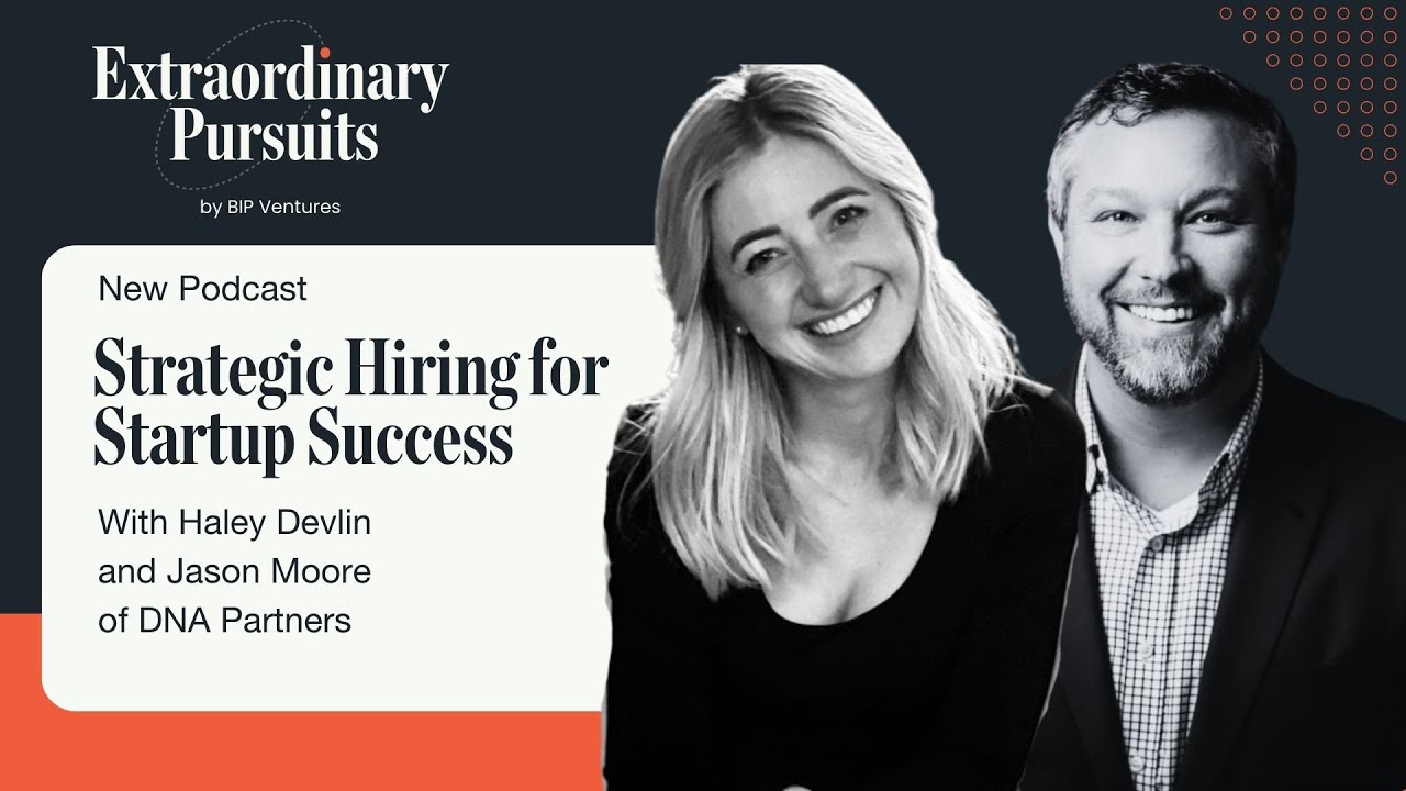 Strategic Hiring for Startup Success - Extraordinary Pursuits