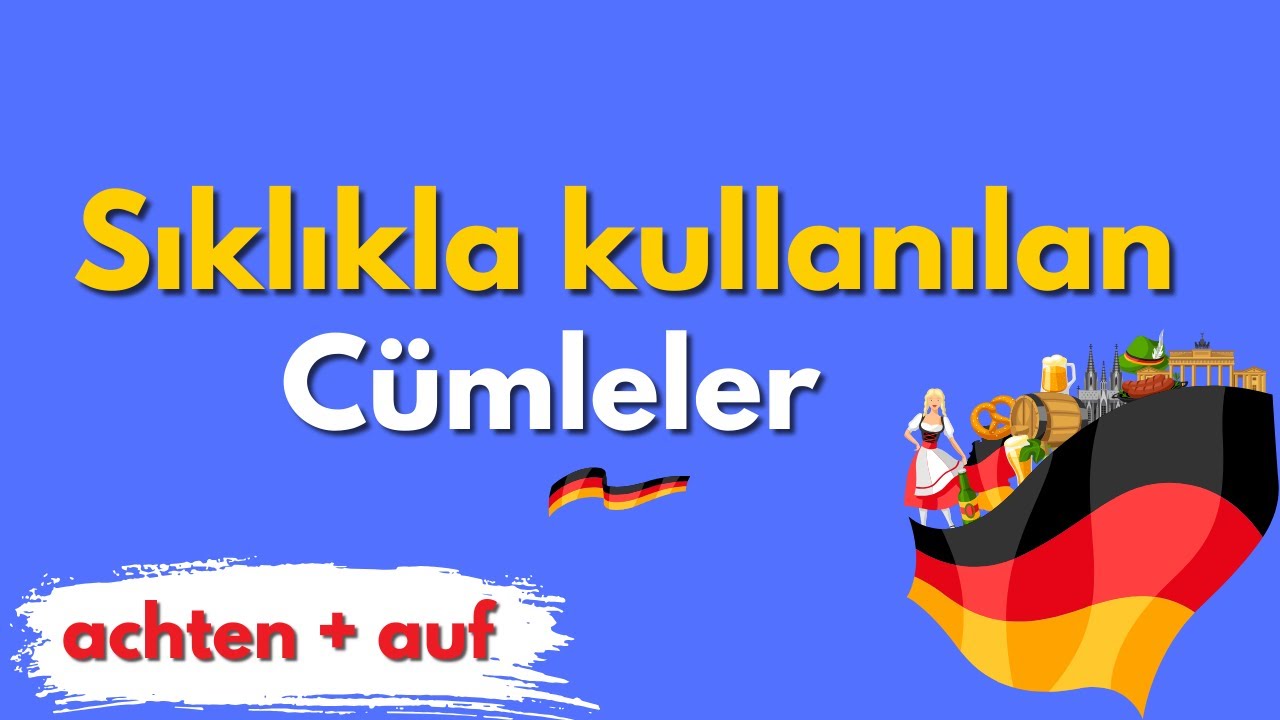 ONLINE ALMANCAYI BÖYLE ÖĞRENIN /SIKLIKLA KULLANILAN CÜMLELER