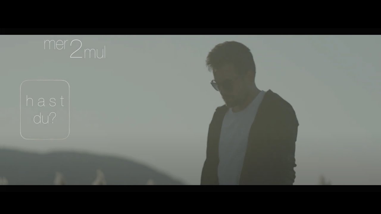 mer2mul - hast du?