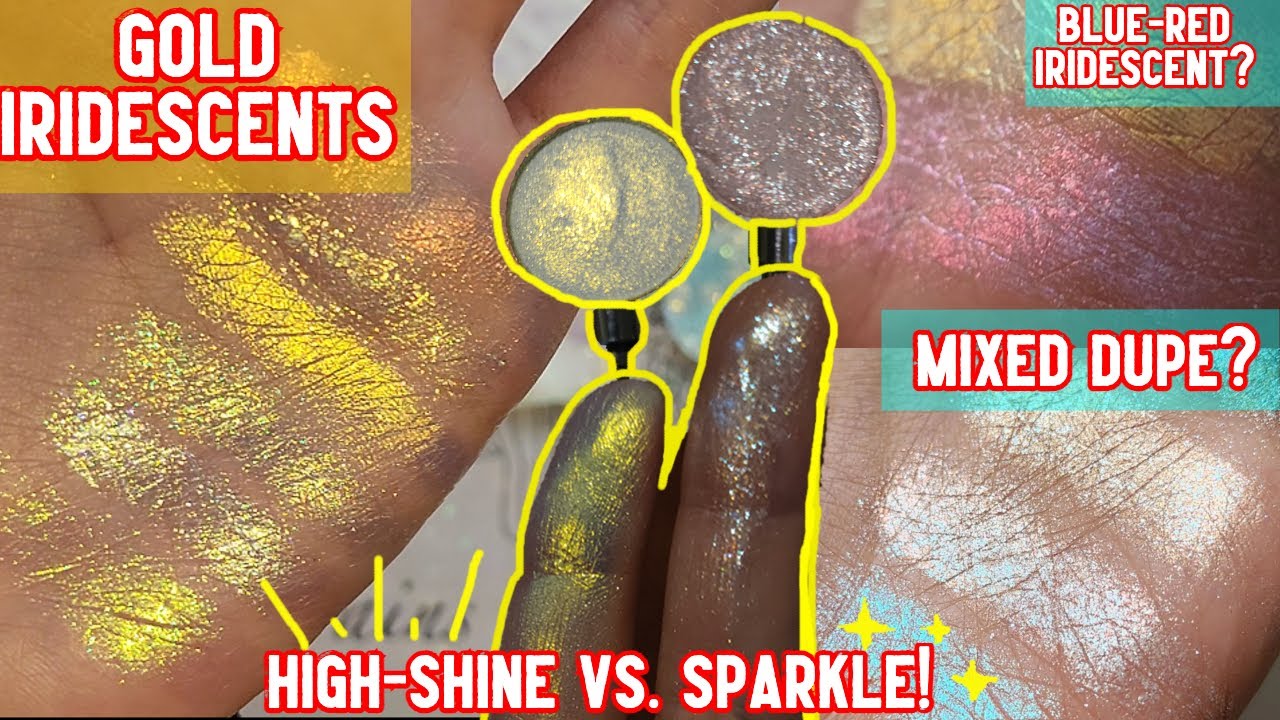 SHINEBYSD HAUL PART 1 ft. NEW EARTHBORN COLLECTION | GOLD IRIDESCENT MULTICHROMES SPARKLY VS. SHINY
