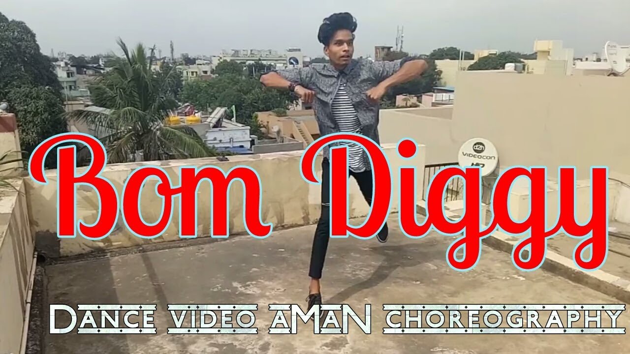Bom diggy || dance video || aman choreography || freestyle aMaN ||