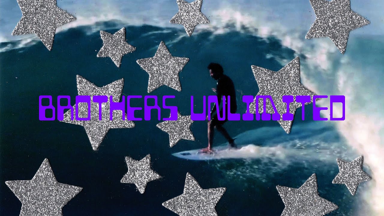 BROTHERS UNLIMITED