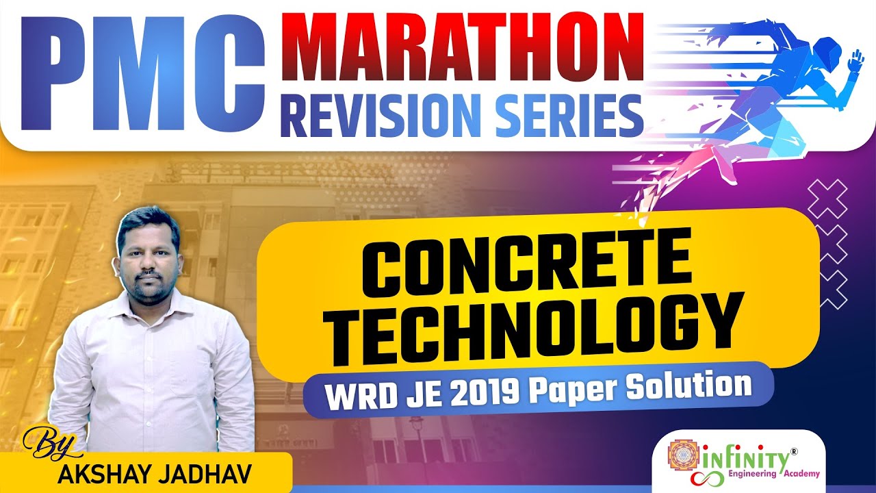 PMC JE Revision Series | PMC JE Concrete Technology | PMC JE Civil Marathon Sessions
