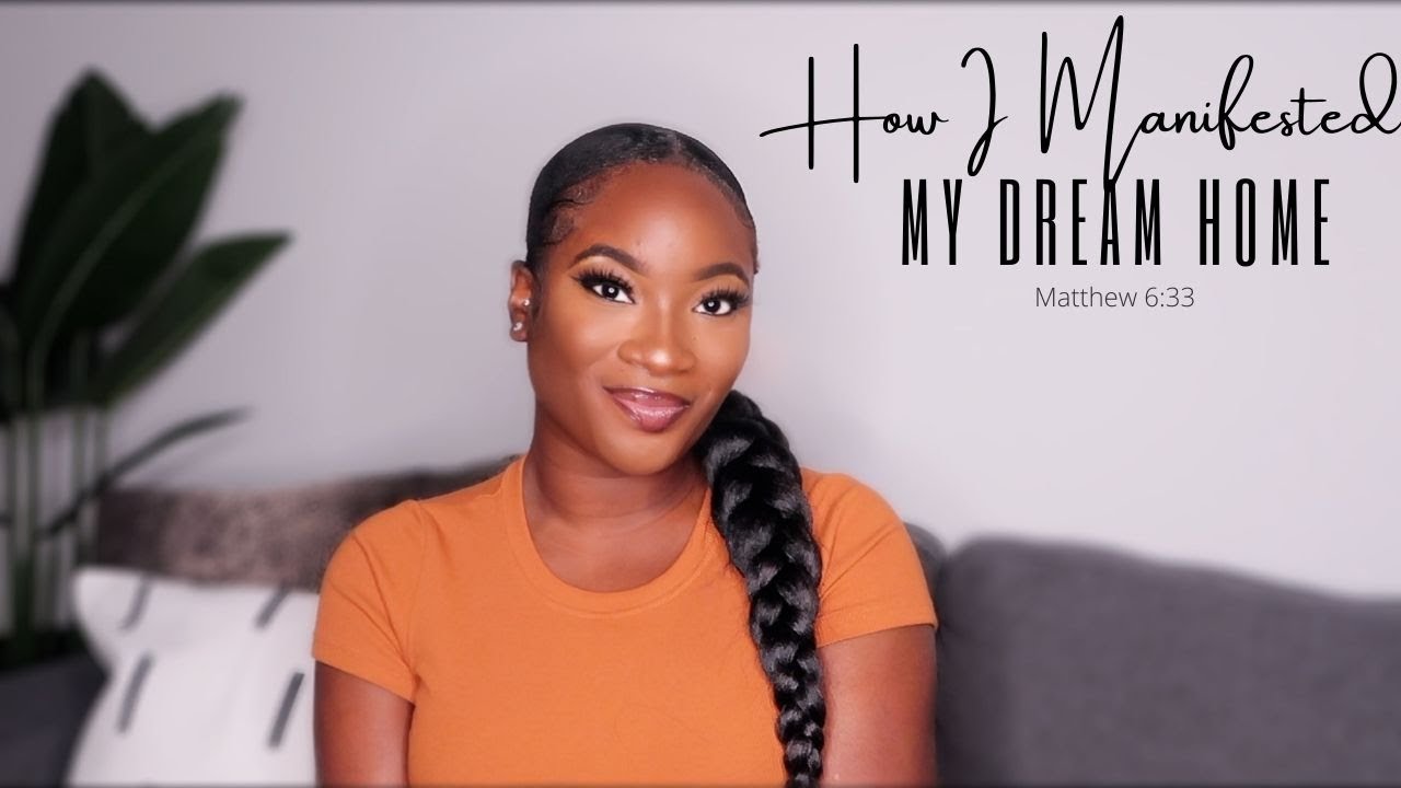 HOW I MANIFESTED TO PURCHASE MY DREAM HOME WITHIN 1 YEAR | #Godsplan