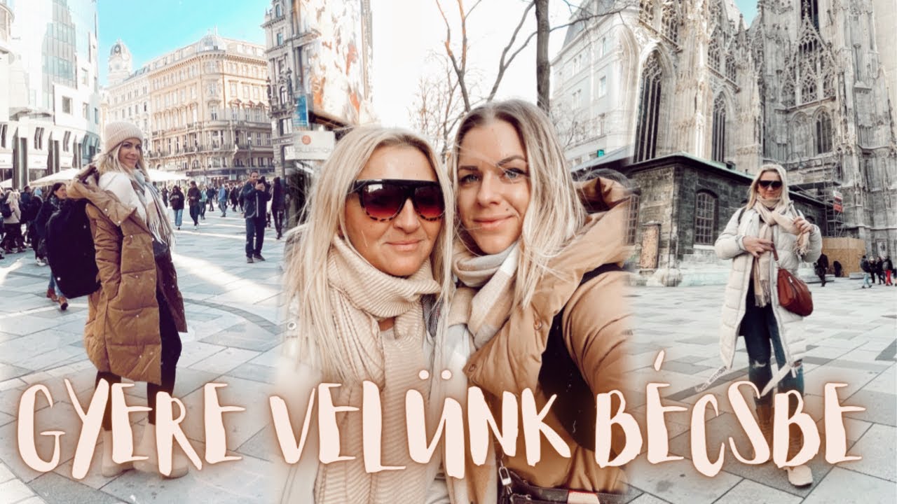 VIENNA TRAVEL VLOG • Gyere velünk Bécsbe
