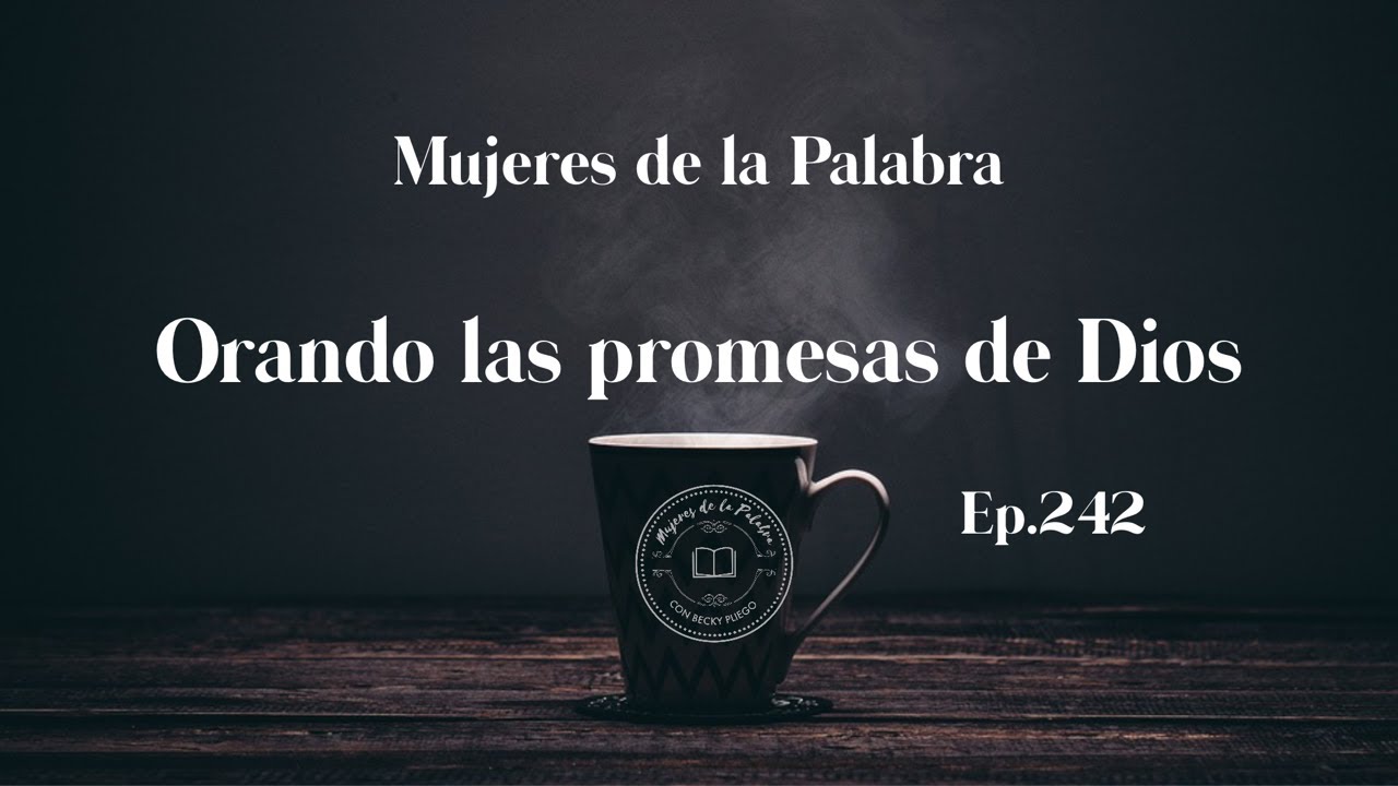 Orando las promesas de Dios
