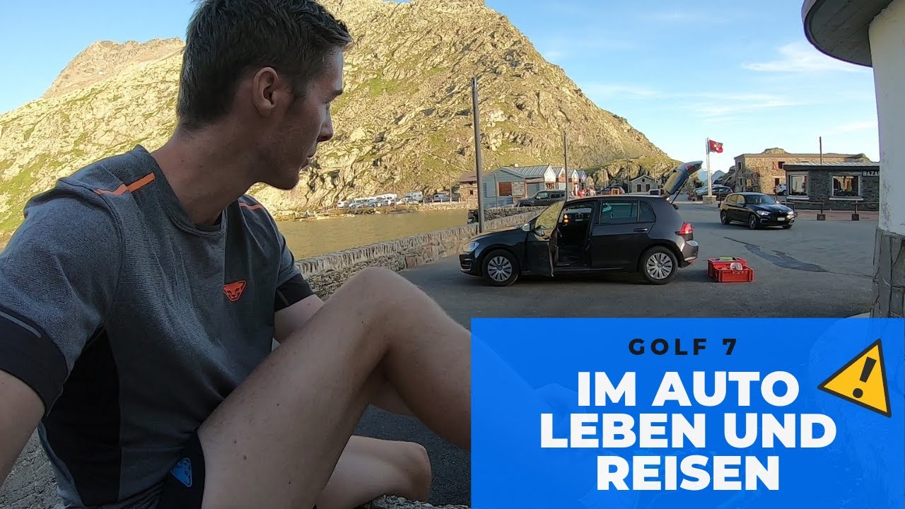 In einem Golf 7 wochenlang schlafen und leben | Meine Tipps aus der Praxis | Alpinefex