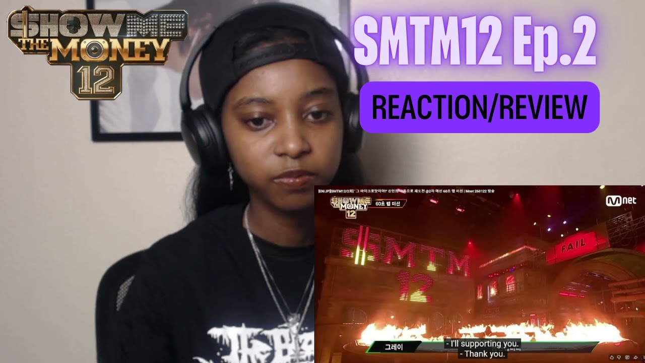 Show Me The Money 12 Episode 2 Reaction pt.1 | SMTM12 Review