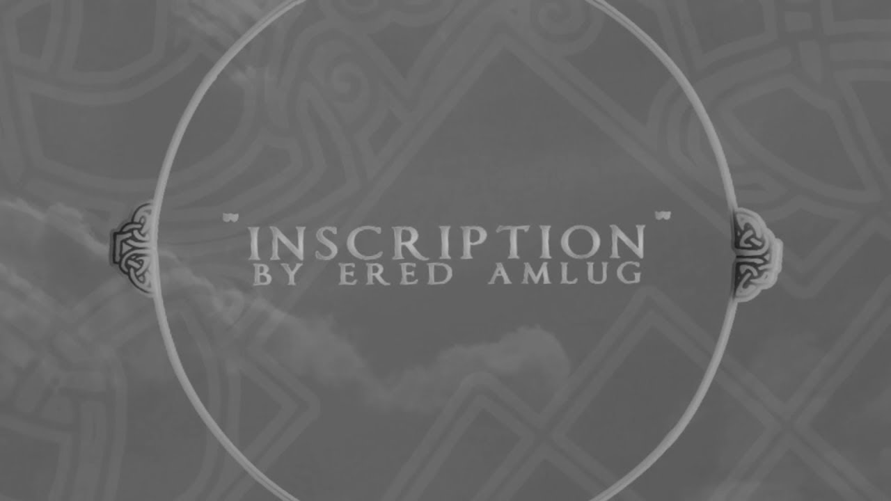 Ered Amlug  - INSCRIPTION Lyric Video
