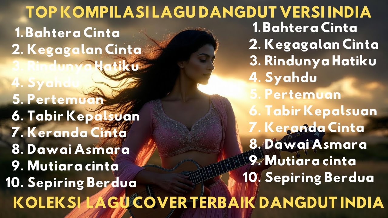 Kumpulan Lagu Dangdut Viral &ndash; Versi India Bollywood Terbaru
