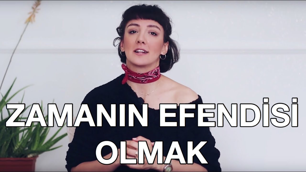 ZAMAN YÖNETİMİ İÇİN 15 YOL | Zamanın Efendisi Ol!