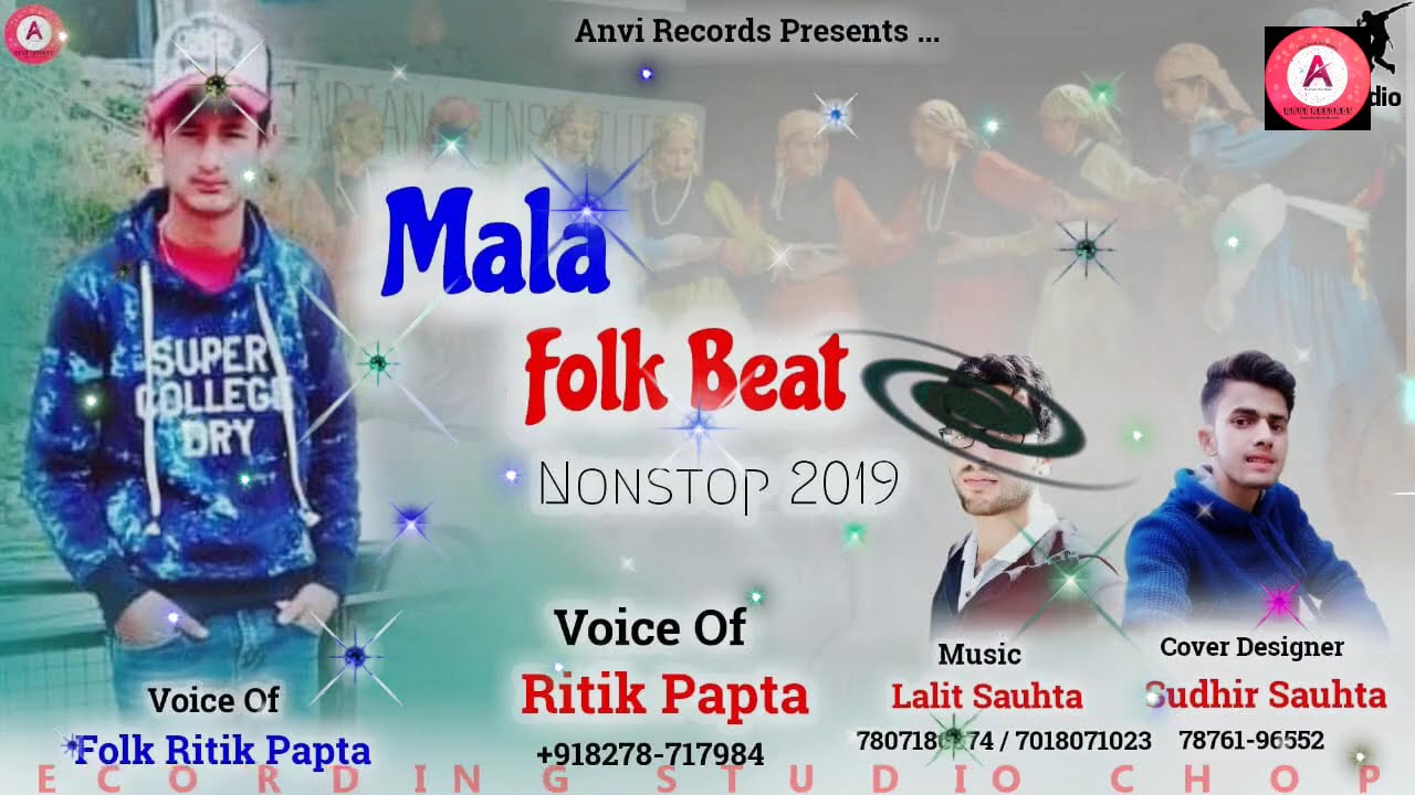 MALA FOLK BEAT 2019 BY RITIK PAPTA. MUSIC-LALIT SAUTA