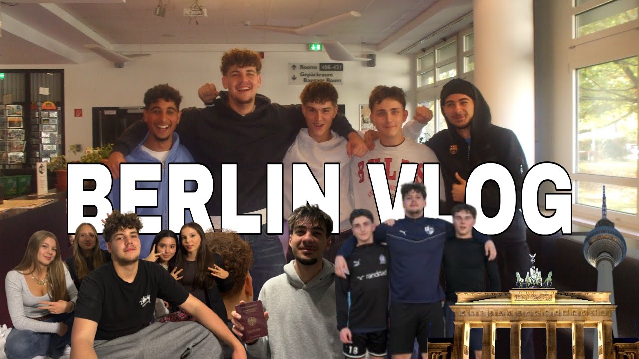 KLASSENFAHRT?! | BERLIN VLOG 