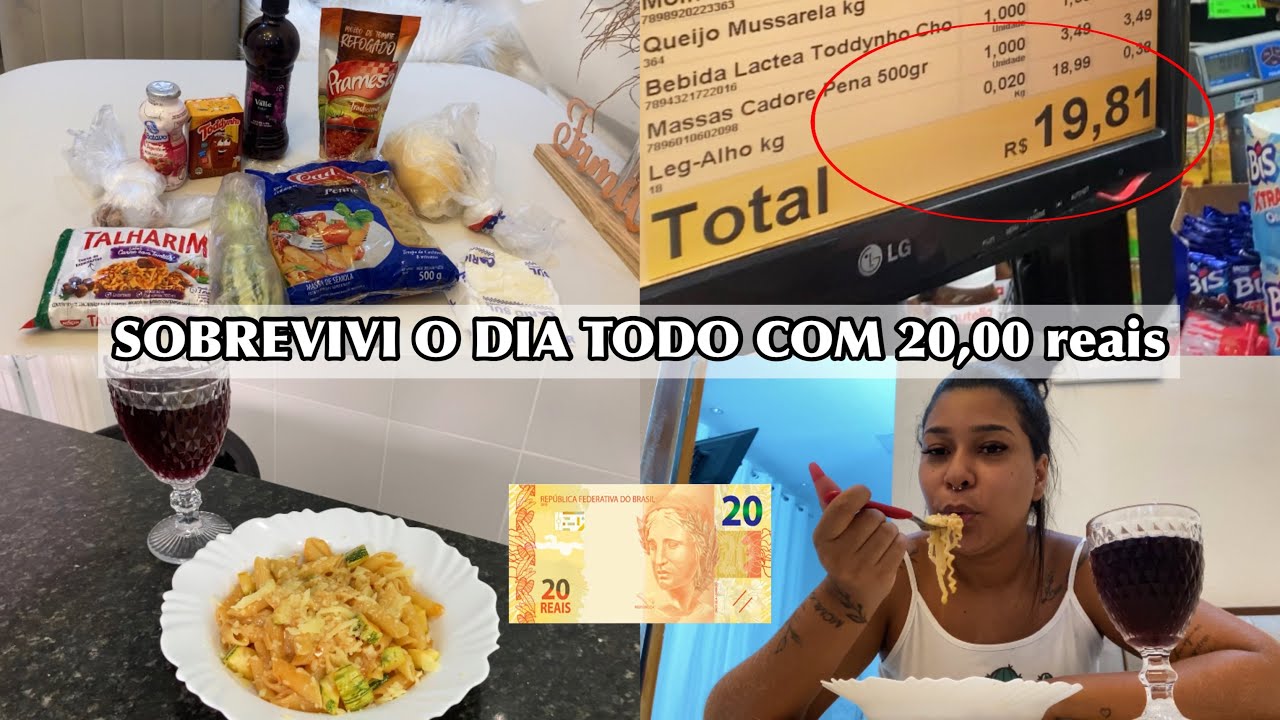 SOBREVIVENDO O DIA INTEIRO COM APENAS 20,00!! Café da manhã| almoço| lanche e janta 😱