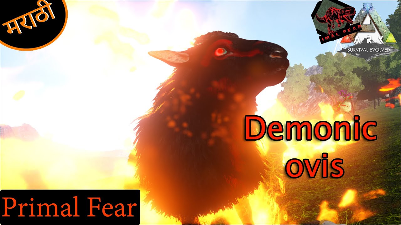 ARK evolved primal fear 20 Demonic ovis taming