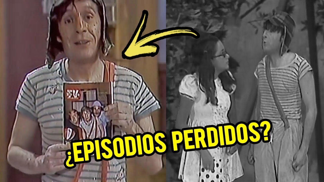 7 Episodios perdidos del Chavo del 8 nunca antes vistos | CURIOSIDADES | CRONOS FILMS TV