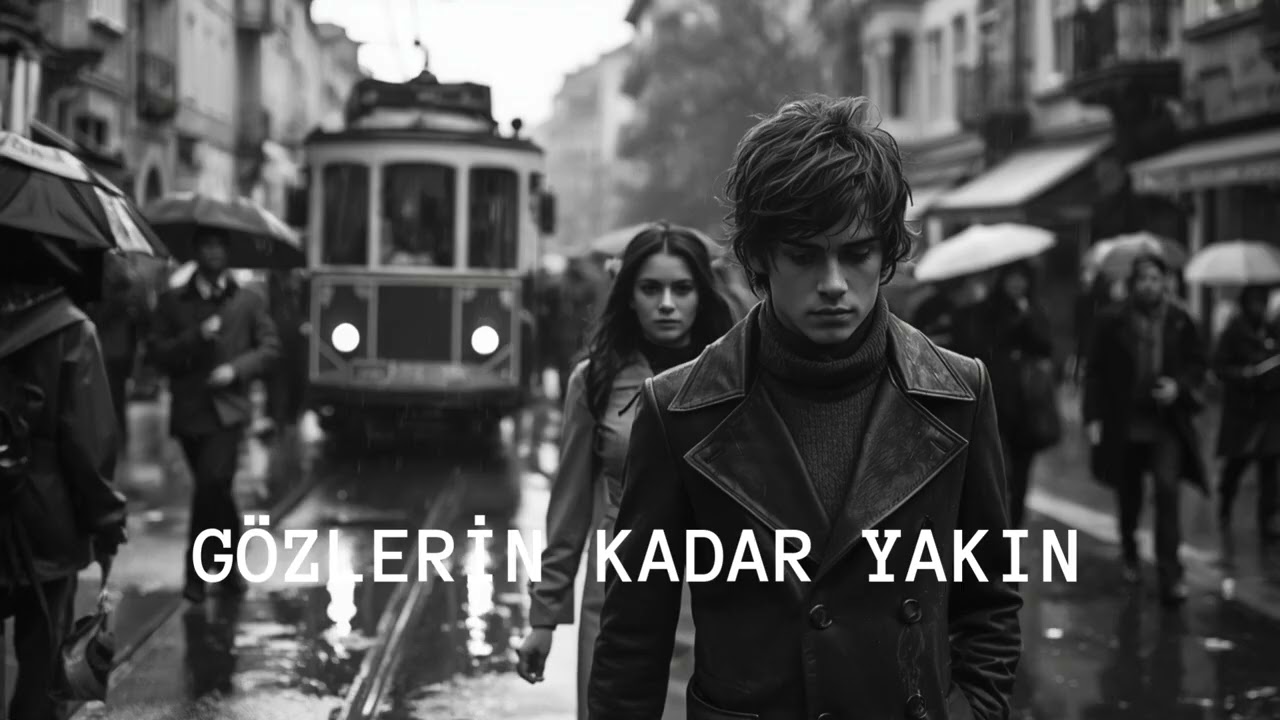 GÖZLERİN KADAR YAKIN-Yeni Türkçe Viral Olan Popüler Şarkı
