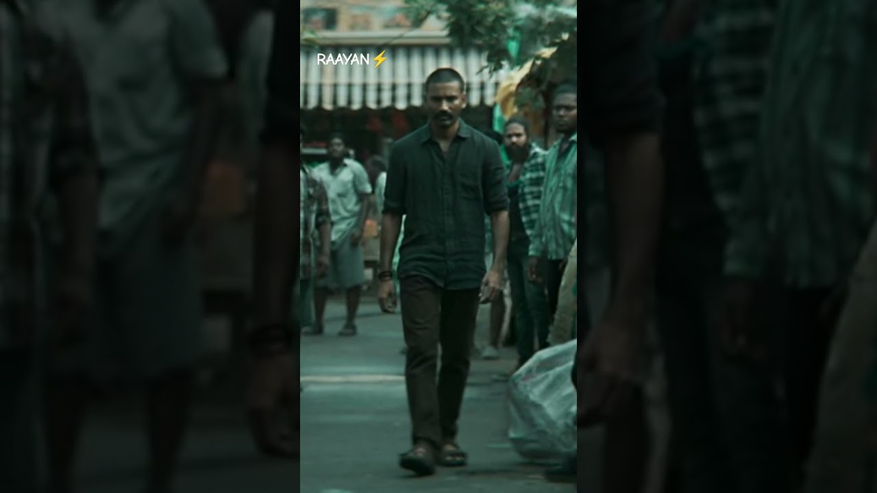Raayan !! Dhanush Entry Attitude 🔥 !! #whatsappstatus #dhanush #raayan #shortvideo #shorts
