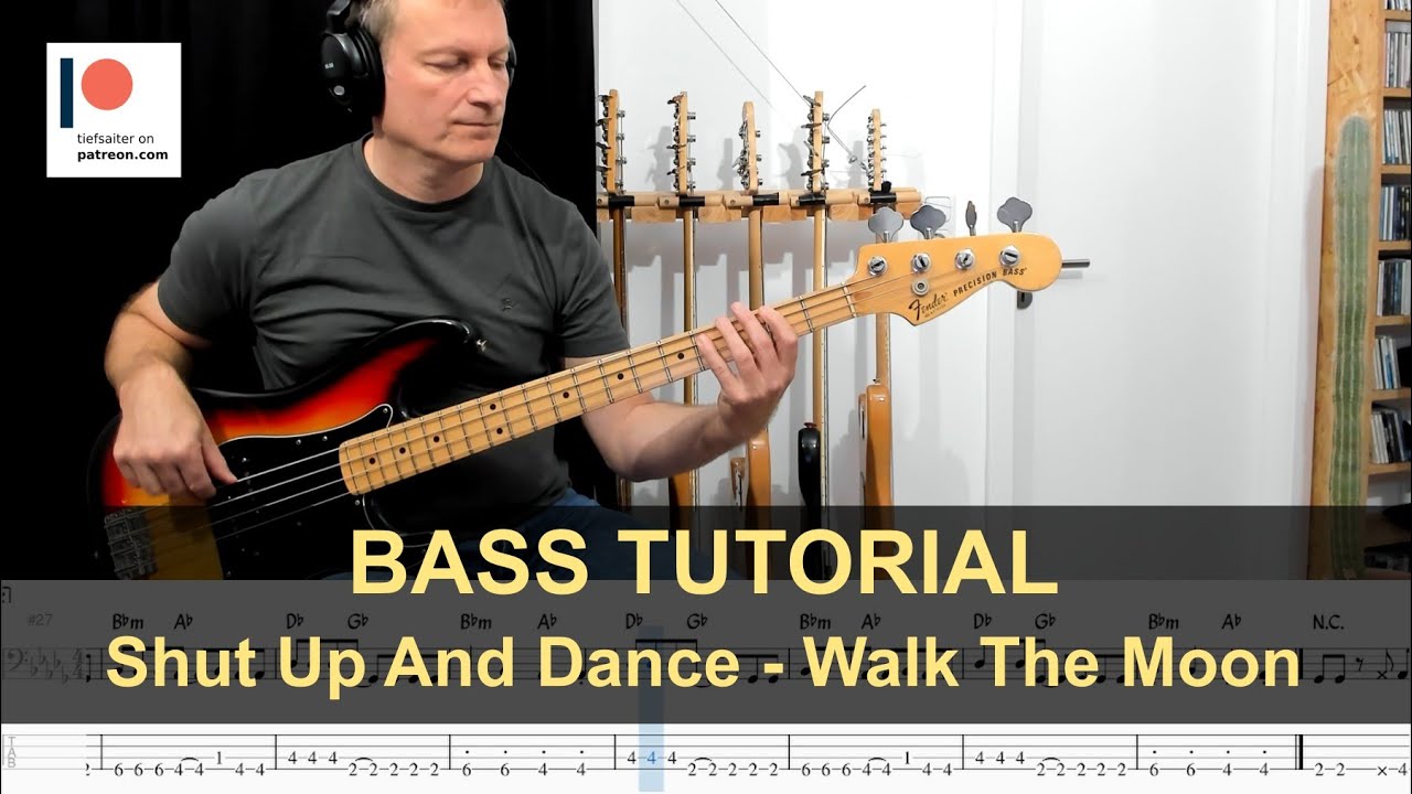 Shut Up And Dance - Walk The Moon | Bass Tutorial (Sheet + TABs)