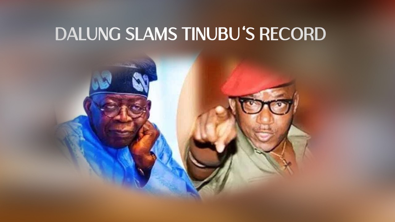 Dalung Slams Tinubu’s Record, Says 2027 Will Test President’s Political Strength