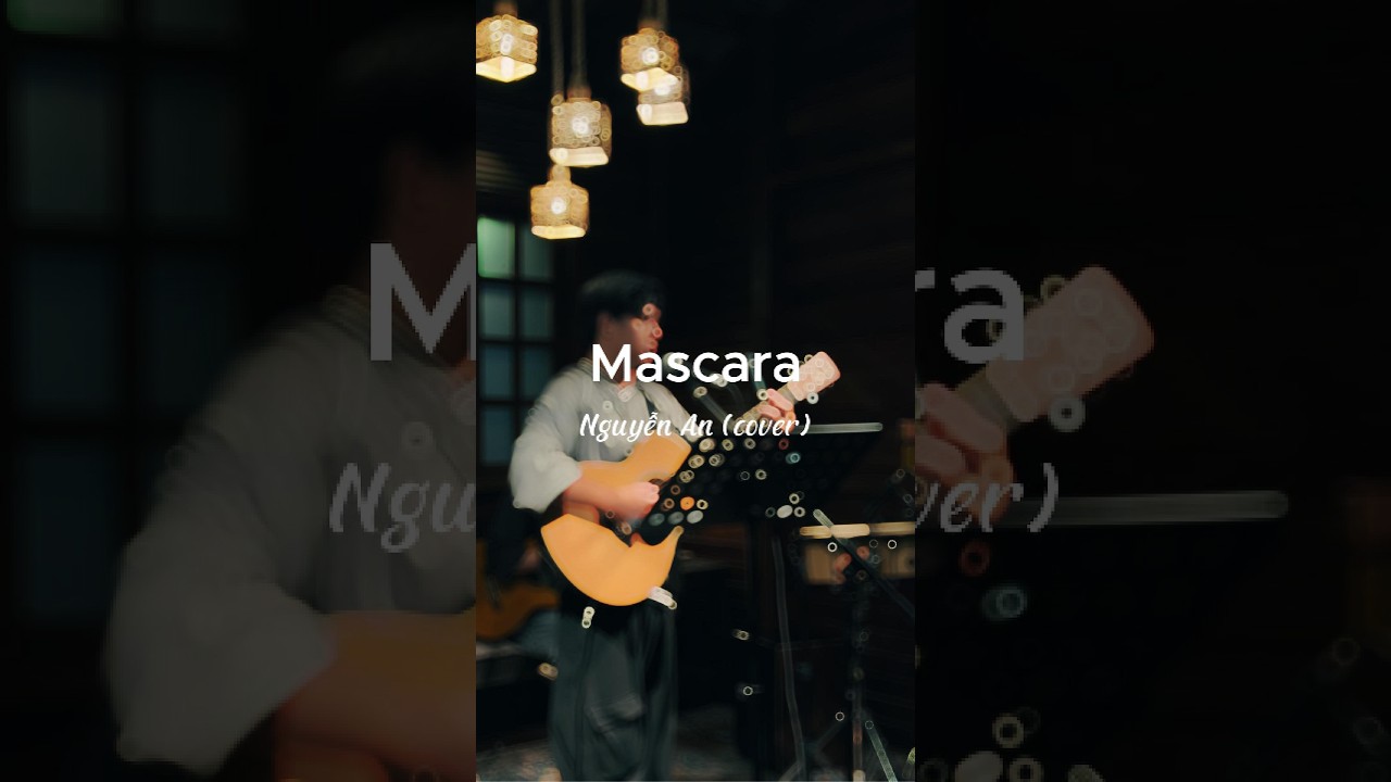Mascara - Chillies | Nguyễn An | Acoustic Live Cover | Huynh An's Chillax