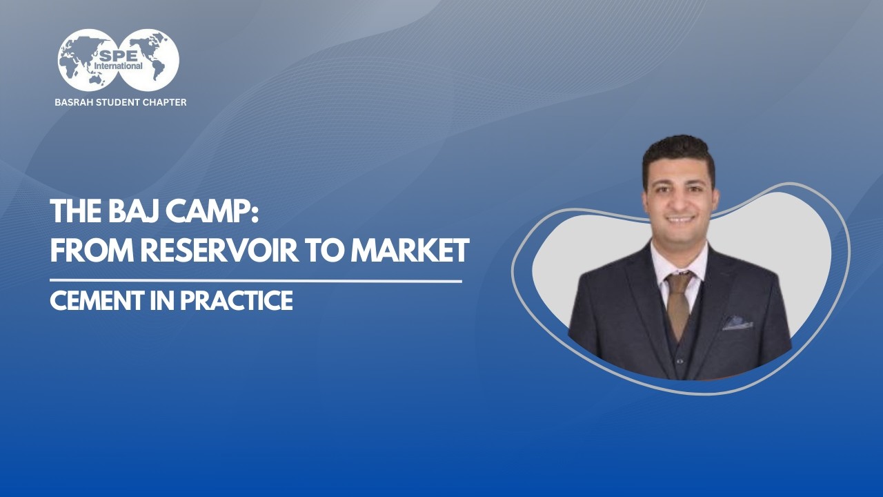 🌍 THE BAJ CAMP🛢 From Reservoir to Market|  SEQUENCE OF WELL DRILLING | Elsayed Amer