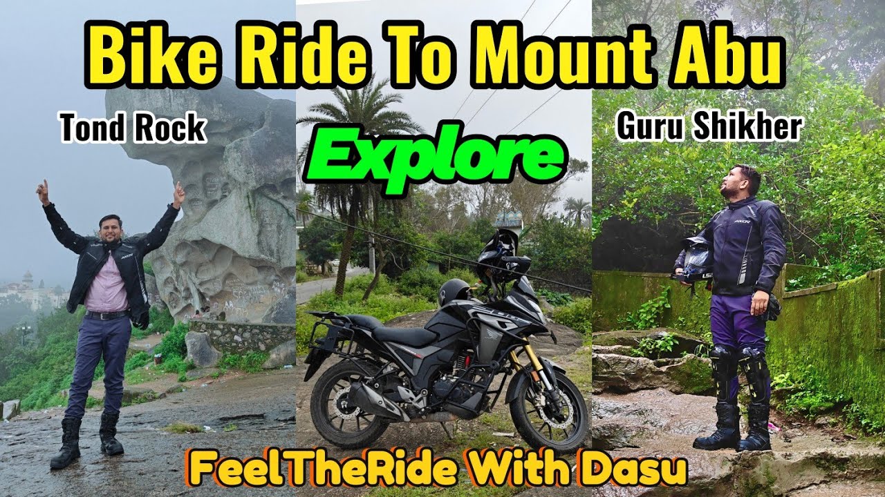 Day 3 || Mount Abu Explore || Bike Ride Honda Cb 200x || FeelTheRide With Dasu 