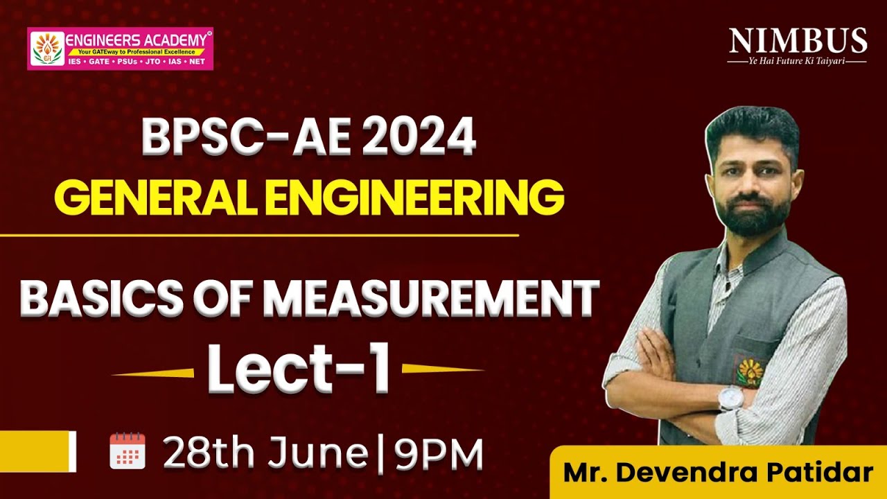 BPSC AE Vacancy 2024 | General Engineering for BPSC AE 🔴 Free Live Class |Basics of Measurement |L-1
