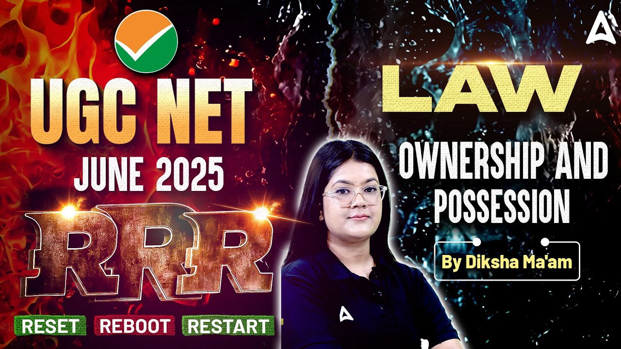 UGC NET June 2025 | UGC NET Law Ownership and Possession RRR | By Diksha Ma'am