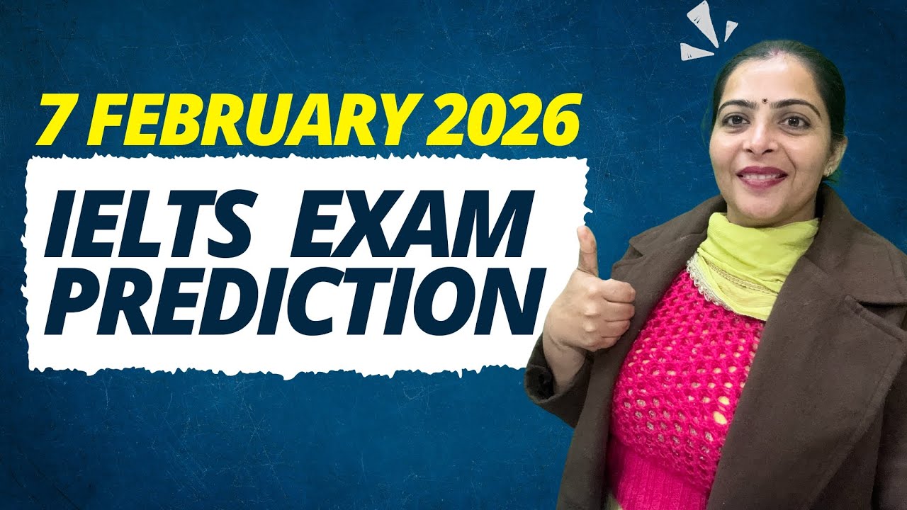 7 February 2026 IELTS Exam Prediction 2026 By IELTS Fever