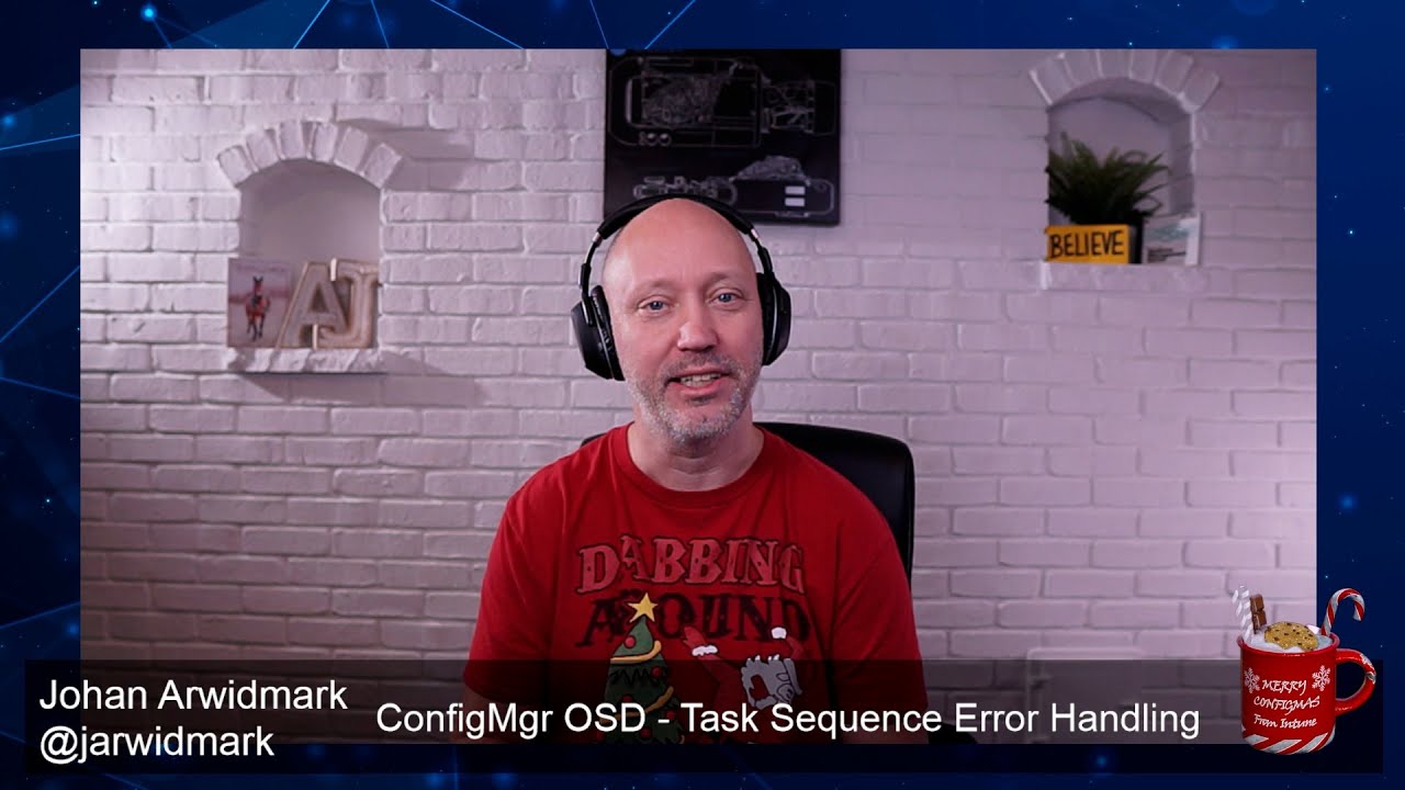 ConfigMas 2023 - Episode 3 - ConfigMgr OSD - Task Sequence Error Handling
