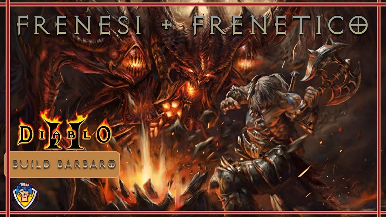 BUILD BARBARO FRENESI + FRENETICO - DIABLO 2 / DIABLO 2 RESURRECTED
