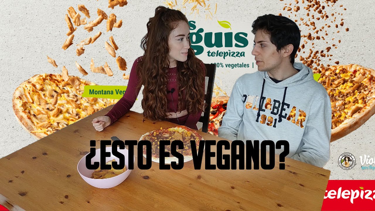 Pruebo la PIZZA VEGANA 🌱 de TELEPIZZA con mi NOVIO NO VEGANO 😲 y PASA ESTO | Veguis TASTE TEST