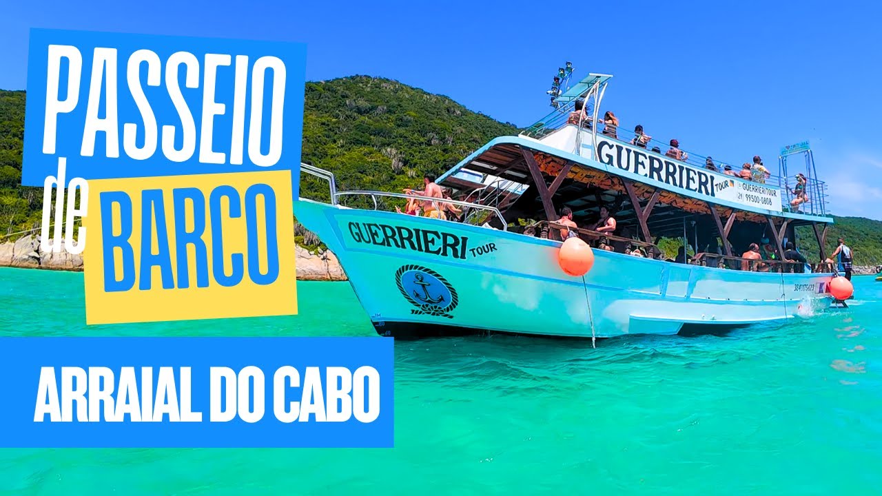 CONHEÇA O MELHOR PASSEIO DE BARCO EM ARRAIAL DO CABO | GUERRIERI TOUR