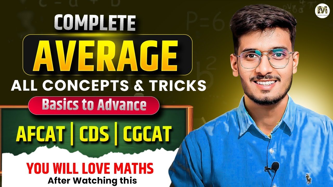 Complete Average for AFCAT 2 2025 & CDS 2 2025 | All concepts Covered | Defence Mania