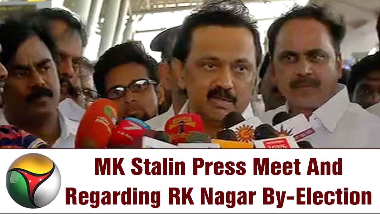 MK Stalin Press Meet Regarding RK Nagar By-Election | Live