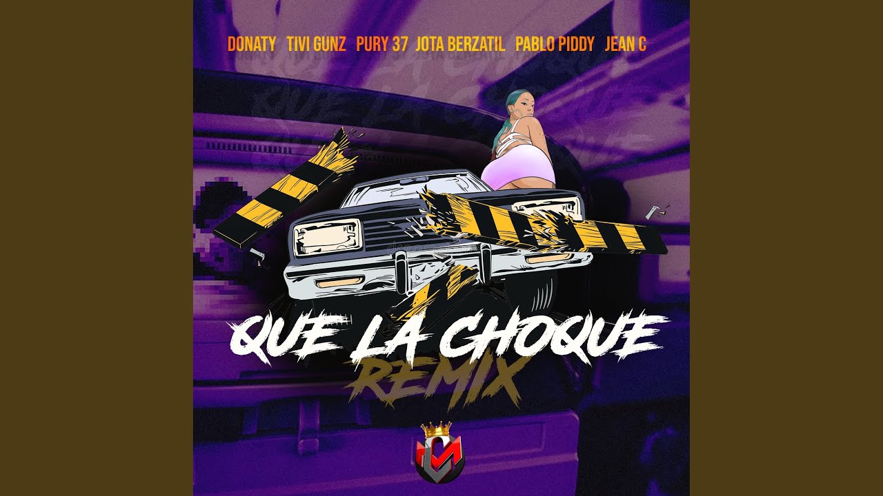 Que La Choque (Remix)