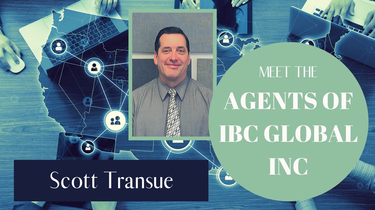 Meet the Agents of IBC Global, Inc | Scott Transue