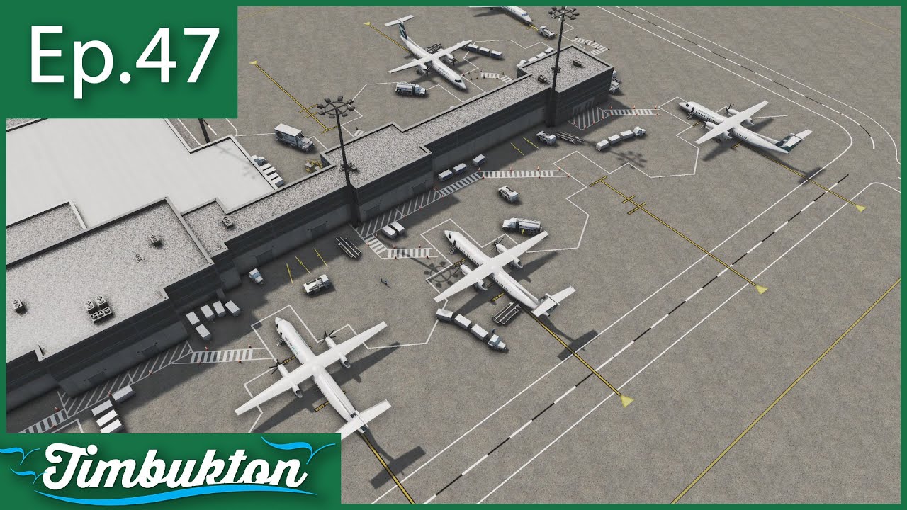 [Ep.47] Cities Skylines - Timbukton Airport : Domestic Terminal