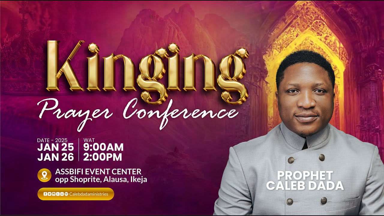 KINGING PRAYER CONFERENCE DAY 1 || 25-01-2025