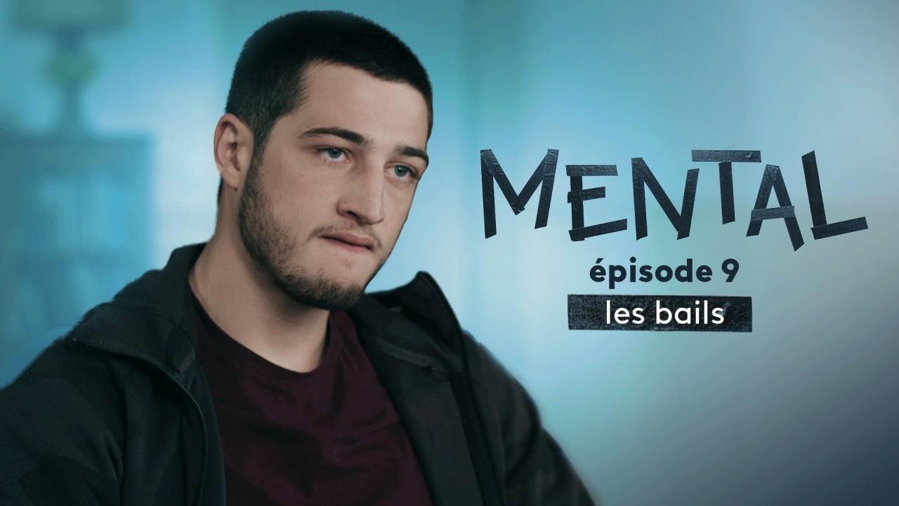 Mental - S1 E9 : Les bails