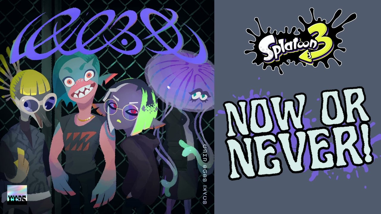 Now or Never! | Riot Act (fanmade) - Splatoon 3