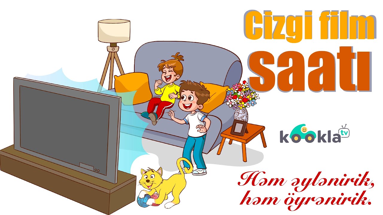 Cizgi film saatı - həm əyləncəli, həm də öyrədici cizgi filmlər bir arada!