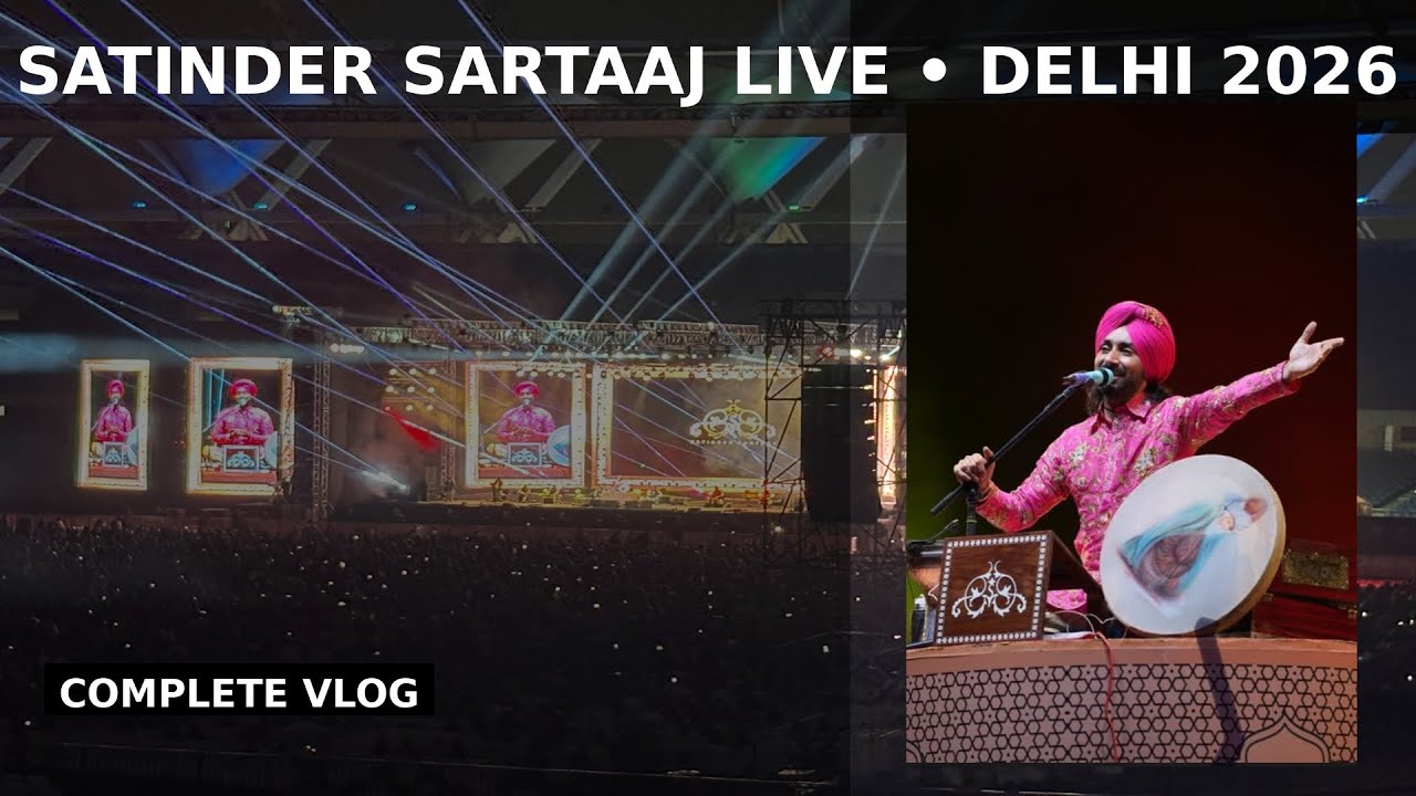 Satinder Sartaaj Live Concert Delhi 2026 | Valentine’s Day Special at JLN Stadium | Complete Vlog