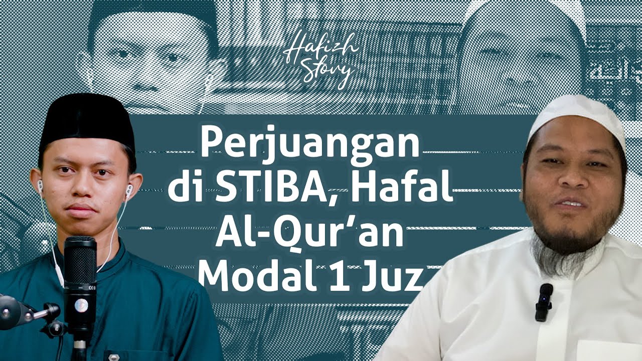 Perjuangan Khaerul Ahmad Menghafal Al-Qur'an di Kampus STIBA